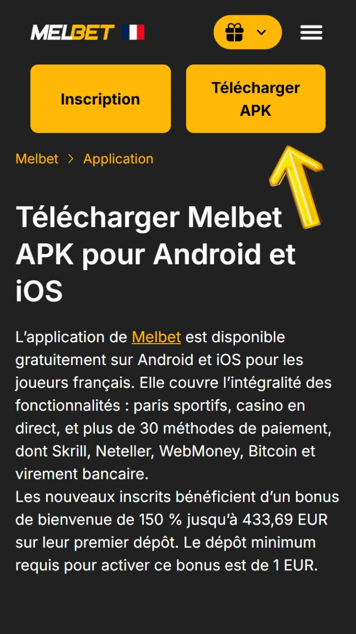 Cliquez sur le bouton pour télécharger la version iOS de l'application Melbet.