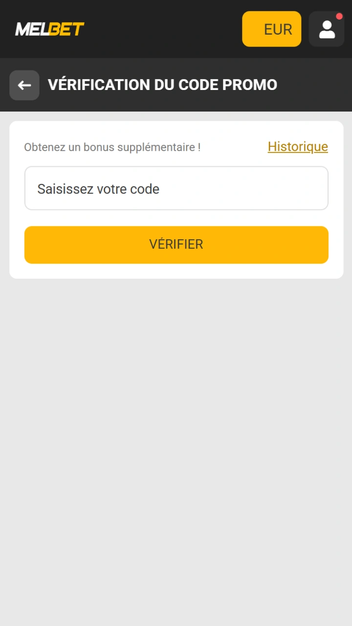 Vérifiez et activez votre code promo exclusif dans la section spéciale Melbet.