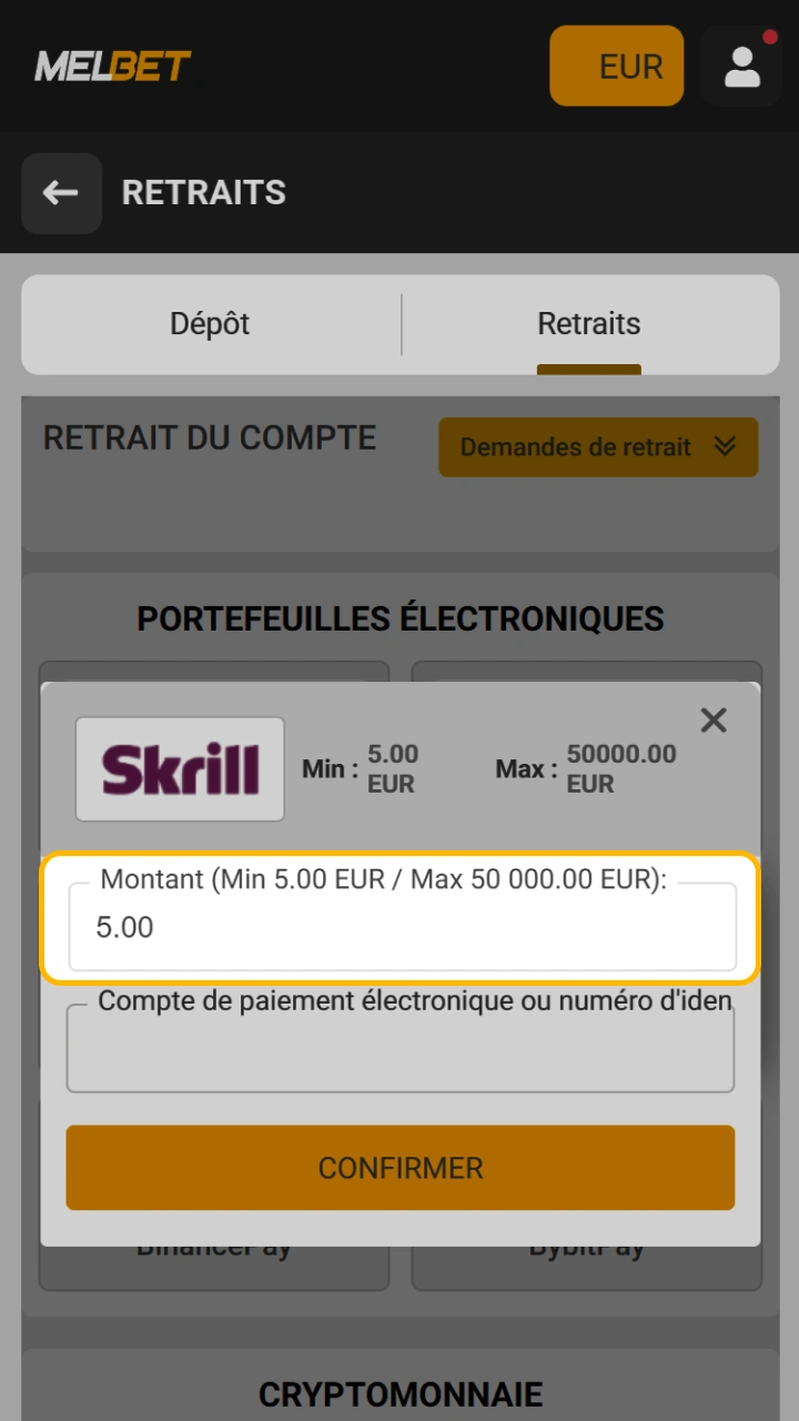 Saisissez le montant que vous souhaitez retirer de votre solde Melbet.